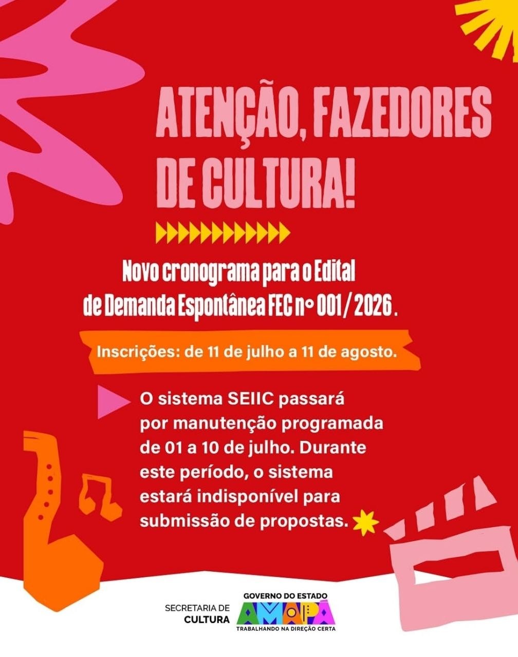 Novo cronograma para o Edital de Demanda Espontânea FEC nº 001/2026 — SECULT-AP